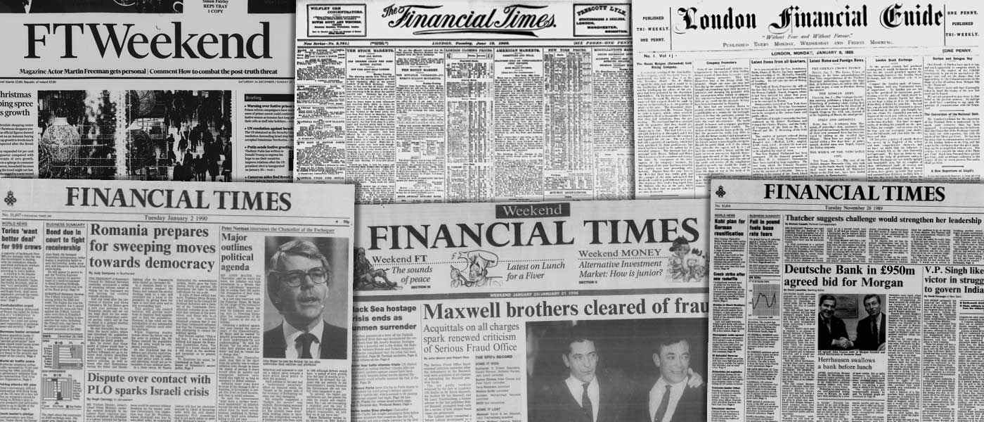 Various source media. Financial Times Historical Archive